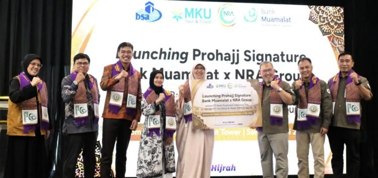 Bank Muamalat Gandeng NRA Group Hadirkan Pembiayaan Haji Khusus ProHajj Signature